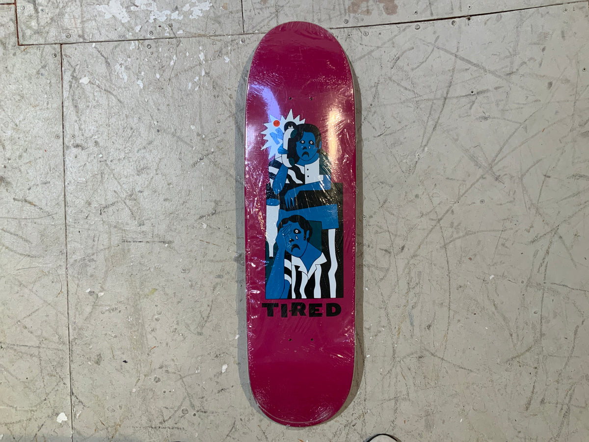 Tired Sad References Deck 8.75"