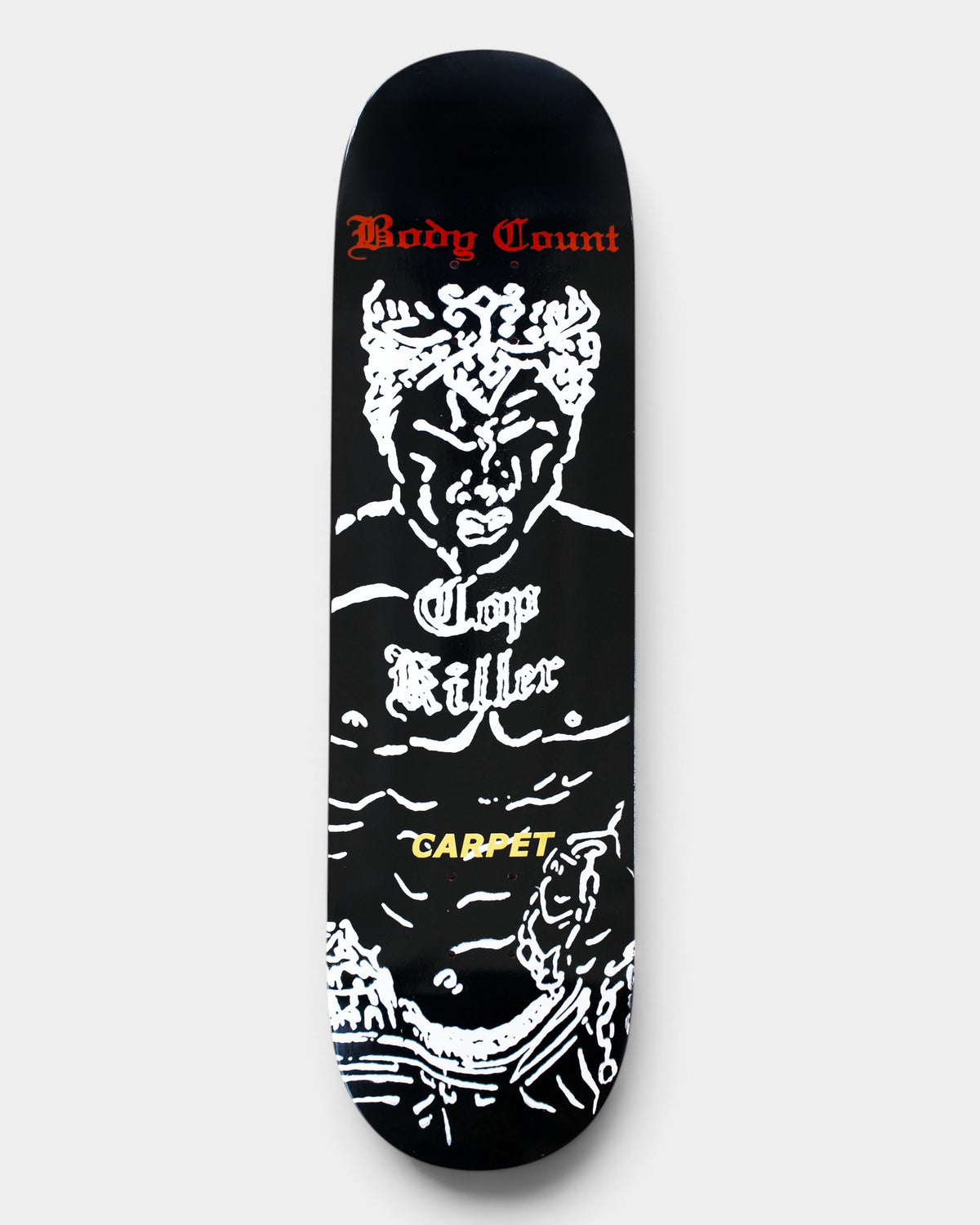 Lockwood Avenue Carpet Company x Body Count 8.375 inch skateboard deck with hand-screened black and white graphic