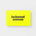 Lockwood Avenue Gift Card
